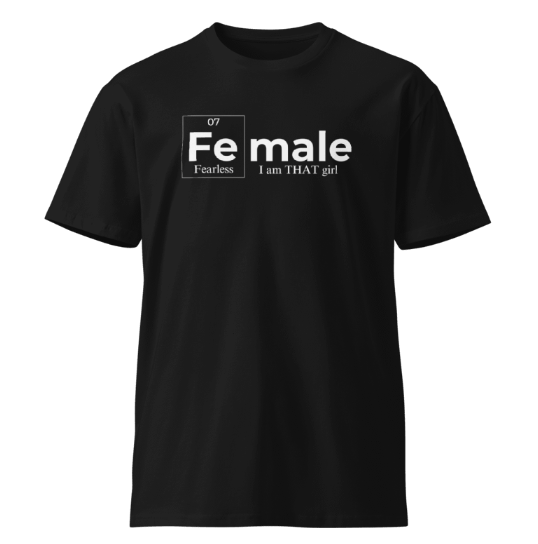 Major Figures Women's Fearless Female-Premium T-Shirt